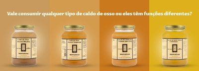 Vale consumir qualquer tipo de caldo de osso ou eles têm funções diferentes?